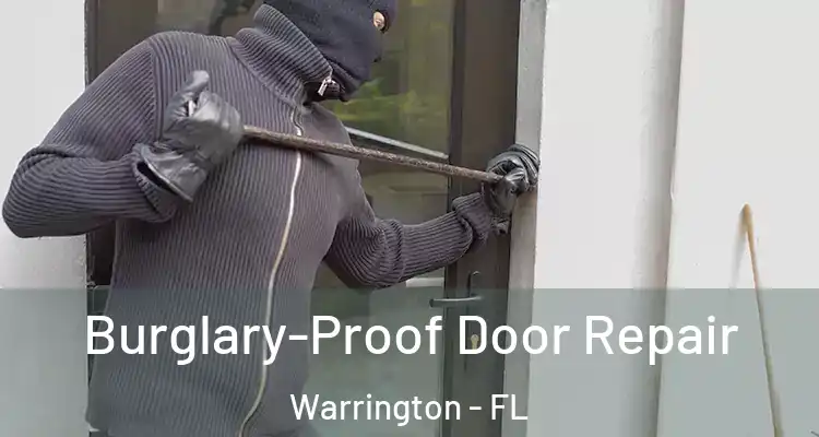  Burglary-Proof Door Repair Warrington - FL