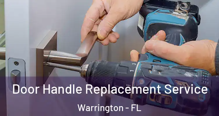  Door Handle Replacement Service Warrington - FL