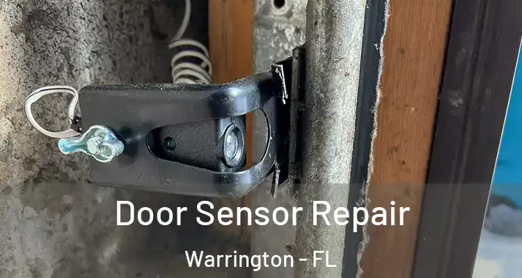  Door Sensor Repair Warrington - FL