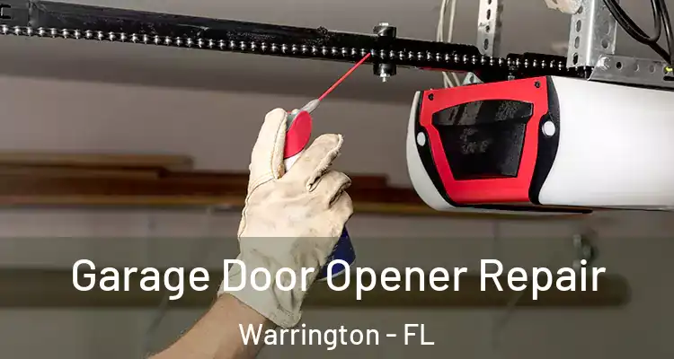  Garage Door Opener Repair Warrington - FL