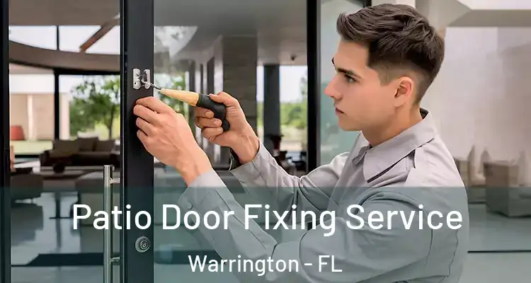  Patio Door Fixing Service Warrington - FL