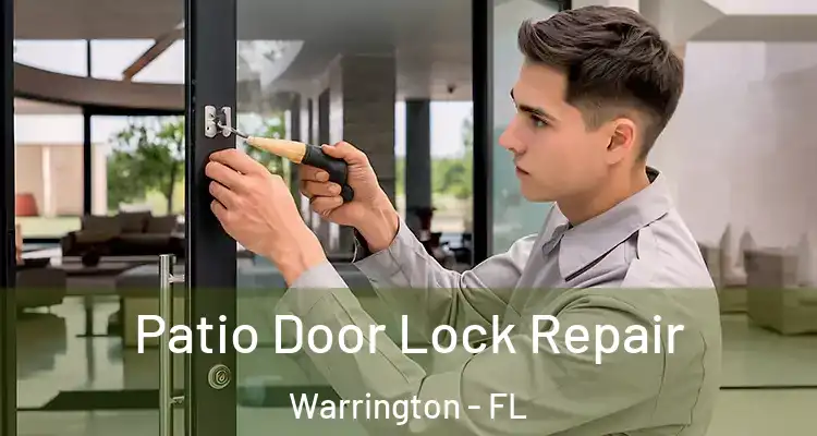  Patio Door Lock Repair Warrington - FL