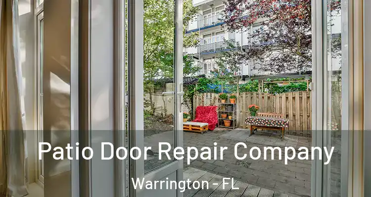  Patio Door Repair Company Warrington - FL