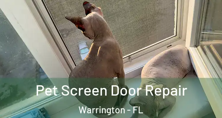  Pet Screen Door Repair Warrington - FL