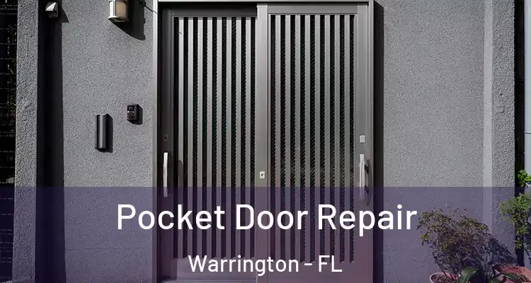  Pocket Door Repair Warrington - FL