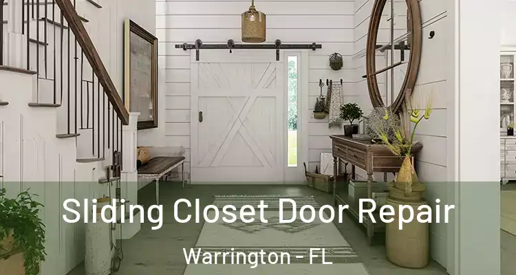  Sliding Closet Door Repair Warrington - FL