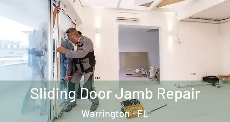  Sliding Door Jamb Repair Warrington - FL