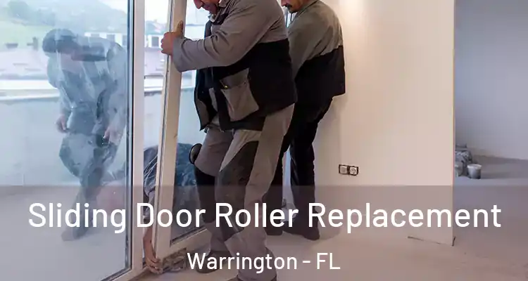  Sliding Door Roller Replacement Warrington - FL