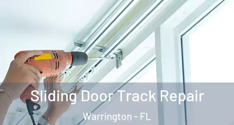  Sliding Door Track Repair Warrington - FL