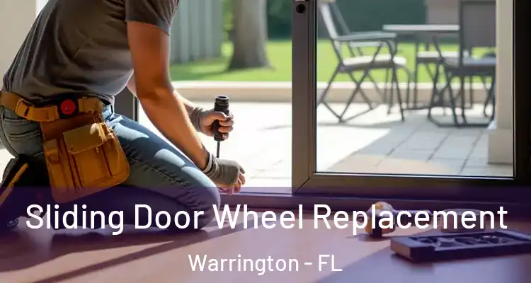  Sliding Door Wheel Replacement Warrington - FL